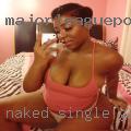 Naked single girls